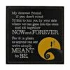 Simply Meant To Be Sign - The Nightmare Before Christmas