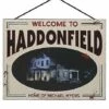 Haddonfield Home Of Michael Myers Sign - Halloween